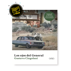 EBOOK Los ojos del general - Gustavo Cingolani - comprar online