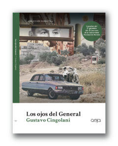 Los ojos del General - Gustavo Cingolani