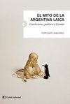 EL MITO DE LA ARGENTINA LAICA