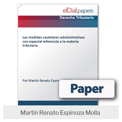 Paper: Las medidas cautelares administrativas con especial referencia a la materia tributaria