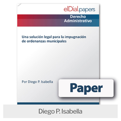 Paper: Una solución legal para la impugnación de ordenanzas municipales