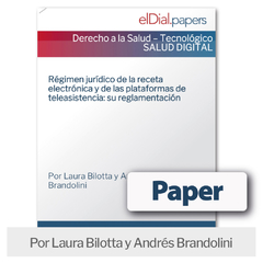 Paper: Régimen jurídico de la receta electrónica y de las plataformas de teleasistencia: su reglamentación