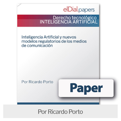Paper: Inteligencia Artificial y nuevos modelos regulatorios de los medios de comunicación