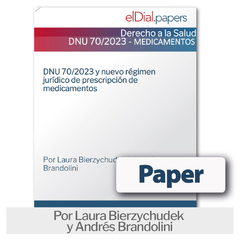 Paper: DNU 70/2023 y nuevo régimen jurídico de prescripción de medicamentos