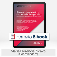 E book: Régimen migratorio y de ciudadanía argentino.