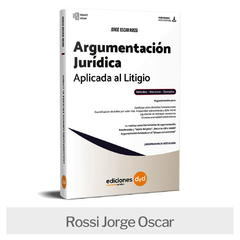 Libro: Argumentación Jurídica Aplicada al Litigio