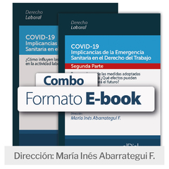 E book: COMBO: COVID-19 Implicancias de la Emergencia Sanitaria en el Derecho del Trabajo. 2 TOMOS