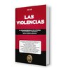 Libro: Las Violencias - de Género/Femicidio, en la pareja, en la familia, a menores, abuso sexual infantil