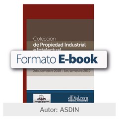 E book: Colección de propiedad industrial e Intelectual. 2do. semestre 2018 - 1er. semestre 2019. - comprar online