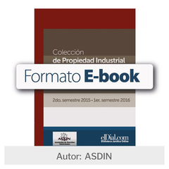 E book: Colección de propiedad industrial e intelectual 2º Semestre 2015 - 1º Semestre 2016.
