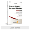 Libro: Narcotráfico y Estupefacientes. Ley 27.737 comentada y anotada.