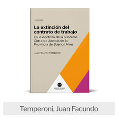 Libro: La extinción del contrato de trabajo en la SCBA