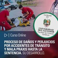 Curso Online: Proceso de daños y perjuicios por accidentes de tránsito y mala praxis I - comprar online