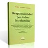 Libro: Responsabilidad por Daños Intrafamiliar