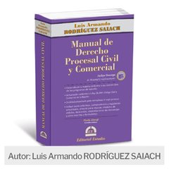 Libro: Manual de Derecho Procesal Civil y Comercial (incluye Descarga de Material Complementario)