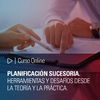 Curso online: Planificación sucesoria. Herramientas y desafíos desde la teoría y la práctica.