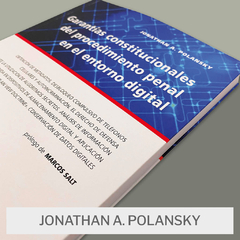 Libro: Garantías constitucionales del procedimiento penal en entorno digital