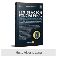 Libro: Legislación Policial Penal Policía Federal Argentina