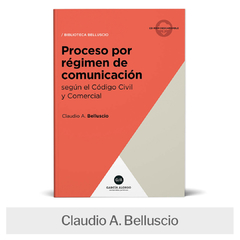 Libro: Proceso por régimen de comunicación