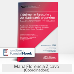 Libro: Régimen migratorio y de ciudadanía argentino