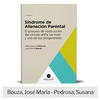 Sindrome de Alienación Parental - elDial.com