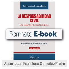 Ebook: La Responsabilidad Civil en el Código Civil y Comercial - Tienda elDial.com