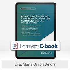 E book: Acceso a la información, transparencia y derechos humanos: Desde una mirada regional