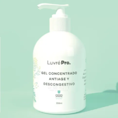 Luvre Pro Gel Concentrado Antiage Descongestivo 250ml