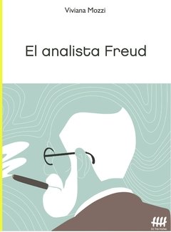 El analista Freud- Viviana Mozzi