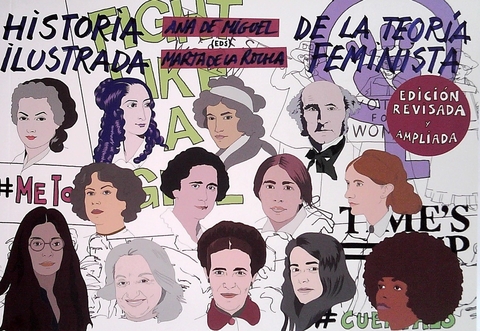 DE LA ROCHA, MARTA - Historia ilustrada de la teoría feminista