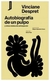 DESPRET, VINCIANE - Autobiografía de un pulpo y otros relatos de anticipación