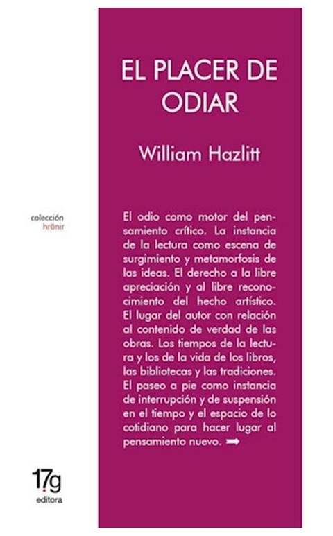 el placer de odiar - william hazlitt