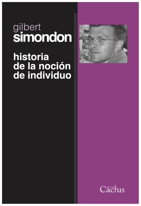 historia de la nocion de individuo - gilbert simondon