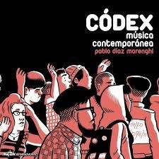 DÍAZ MARENGHI, PABLO - CÓDEX. Música contemporánea
