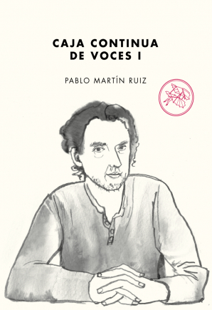 RUIZ, PABLO MARTÍN - CAJA CONTINUA DE VOCES I