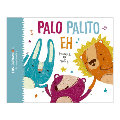 IVANKE Y MEY - PALO PALITO EH