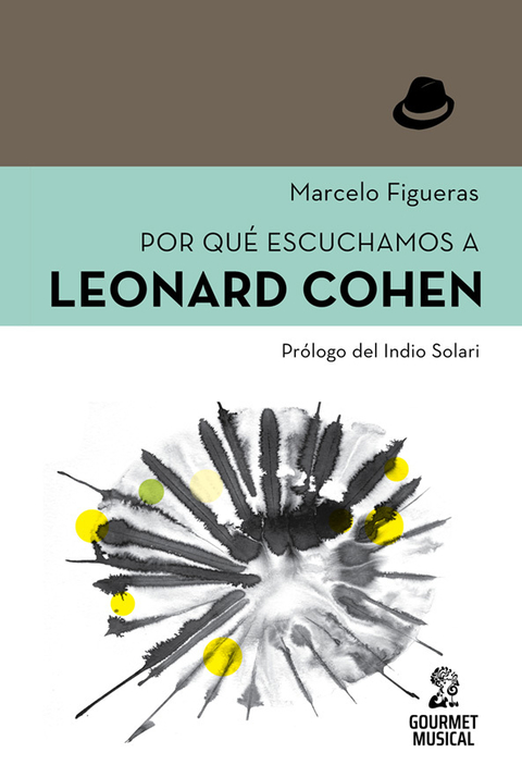 FIGUERAS, MARCELO - Por qué escuchamos a Leonard Cohen