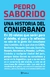 SABORIDO, PEDRO - Una historia del conurbano