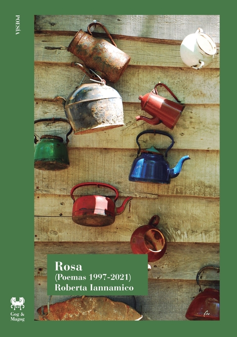 IANNAMICO, ROBERTA - Rosa (poemas 1997-2021)