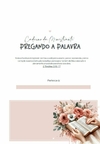 Caderno da Ministrante Coleção Floral - Capa 2 na internet