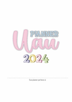 Planner 2024 Coleção Uau - Capa 1 Várias Cores - comprar online
