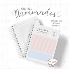 Caderno Namorados Melhores Momentos da Nossa História - comprar online