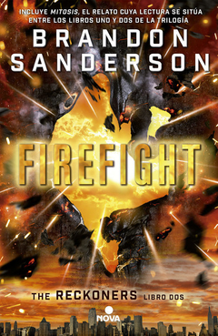 Firefight - Saga The Reckoners II