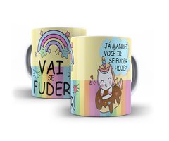 Caneca Branca de Cerâmica Unicórnio Indelicado Vai se Fuder Mod 07