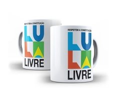 Caneca Copo Lula Livre Oferta Promoção Liquidação # 05