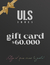 GIFT CARD ULS