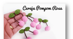Cereja Pompom (un) na internet