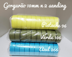 Gorgurão Sanding 10mm n2 (10m) - Fitas e Laços da Fê | 10x Sem Juros no Cartão de Crédito, Junte Pontos e Troque por Cashback