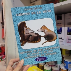 Libritos - Cuentos De La Selva - Historia De Dos Cachorros De Coatí Y De Dos Cachorros De Hombre - comprar online