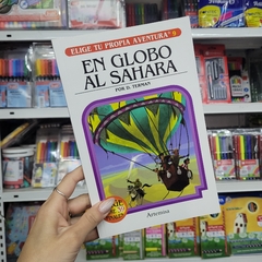 Libros - Elige Tu Propia Aventura - En Globo Al Sahara